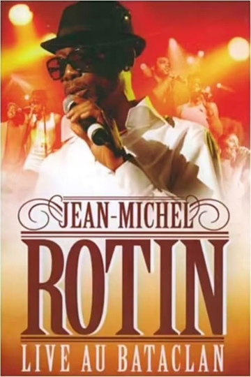 Jean-Michel Rotin Live au Bataclan Poster