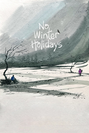 No Winter Holidays Poster