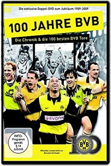 100 Jahre BVB - Die 100 besten BVB-Tore