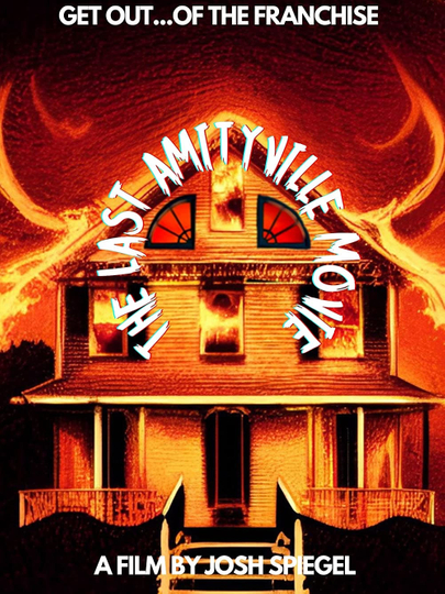 The Last Amityville Movie Poster