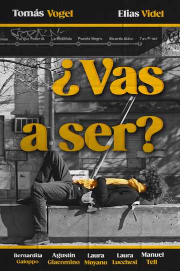 Vas a ser Poster