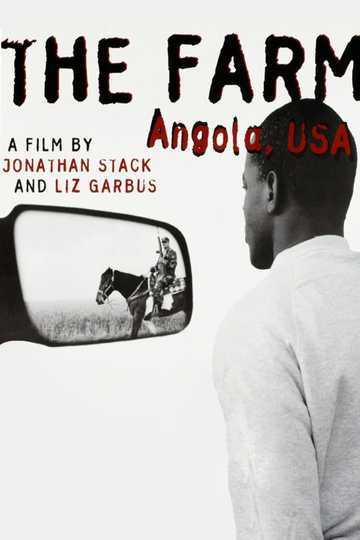 The Farm: Angola, USA Poster