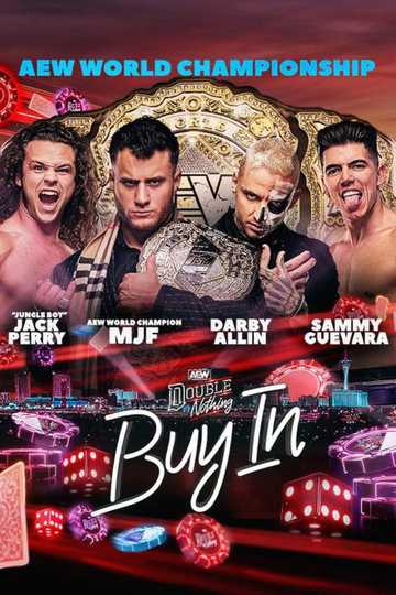 AEW Double or Nothing: The Buy In