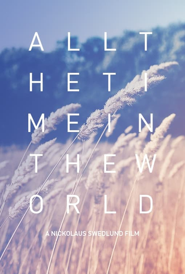 All the Time in the World Poster