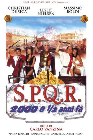 S.P.Q.R. 2000 e 1/2 anni fa Poster