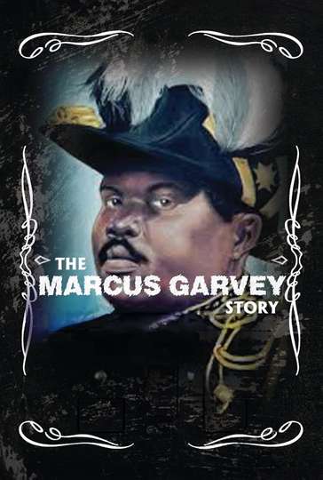 The Marcus Garvey Story Poster