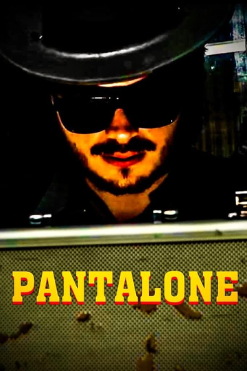 PANTALONE Poster