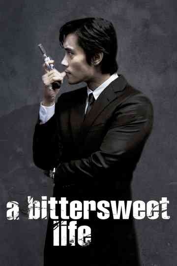 A Bittersweet Life poster