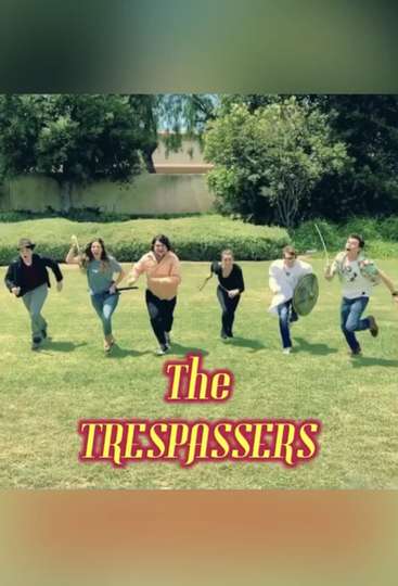 The Trespassers Poster