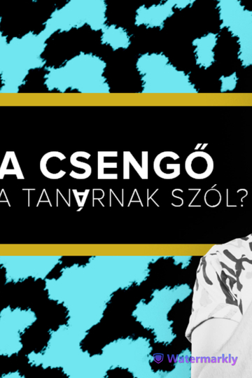 A csengő a tanárnak szól? - Fülöp Viktor, Hajdú Balázs, Litkai Gergely, Szabó Balázs Máté