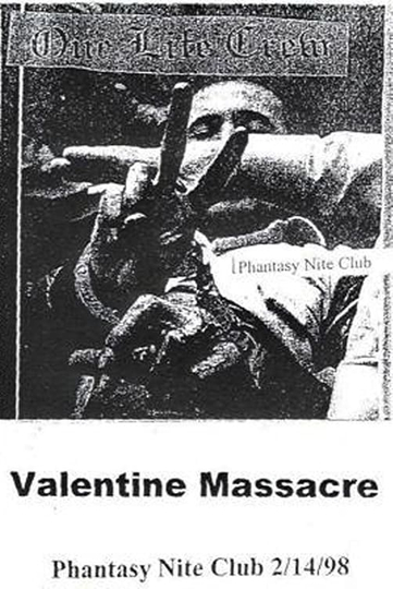 One Life Crew: Valentine Massacre (Phantasy Night Club, 2/14/1998)