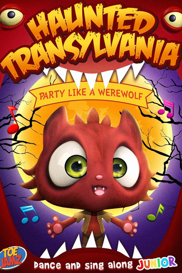 Haunted Transylvania: Party Like A Werewolf Poster