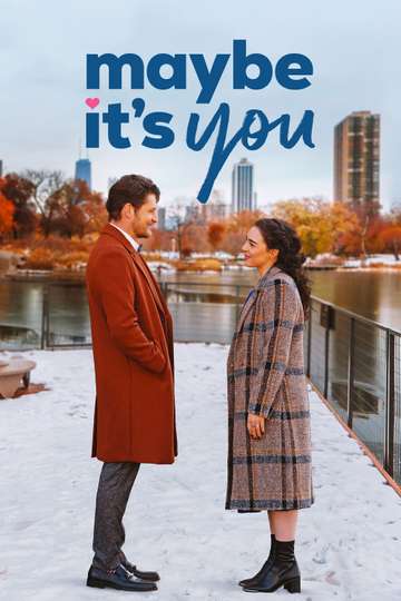 Maybe It's You Poster