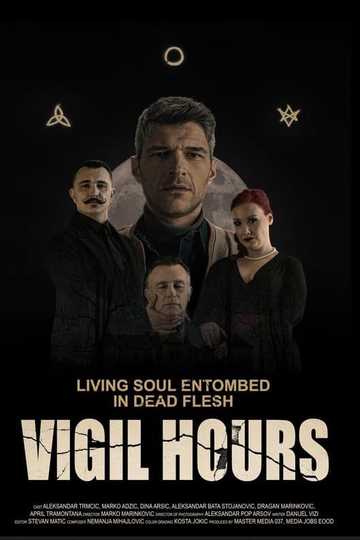 Vigil Hours Poster