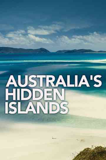 Australia's Hidden Islands