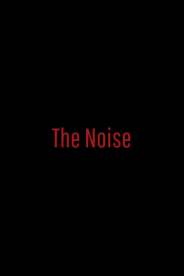 The Noise