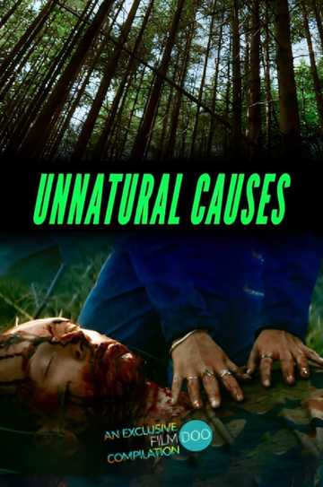 Unnatural Causes