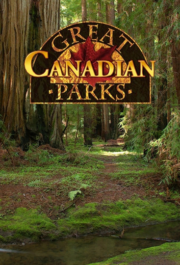 Great Canadian Parks