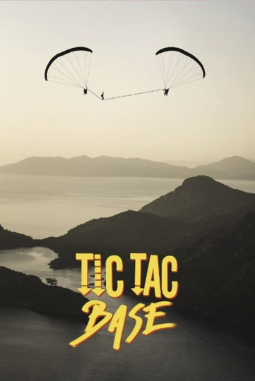 Tic Tac Base Poster