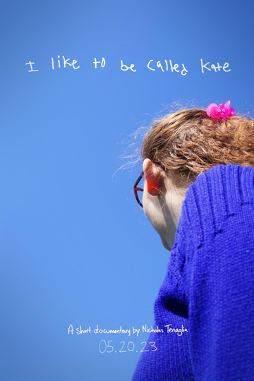 I Like To Be Called Kate Poster