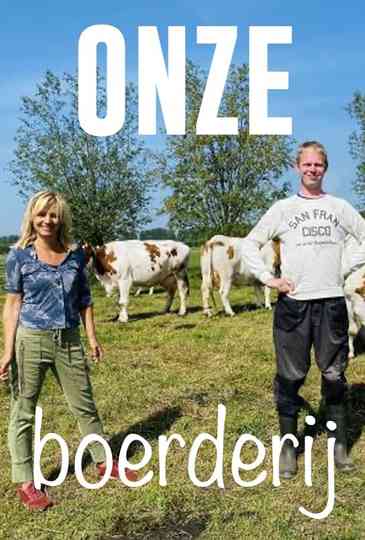 Onze boerderij