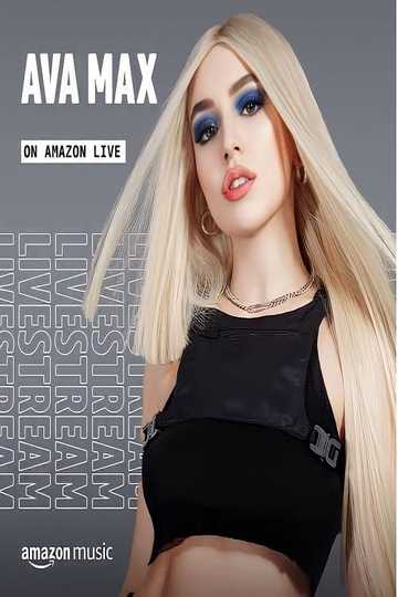 Ava Max - Amazon Live Music Live Series