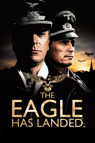 The Eagle Has Landed Poster