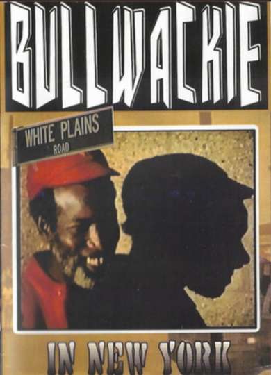 Bullwackie Poster