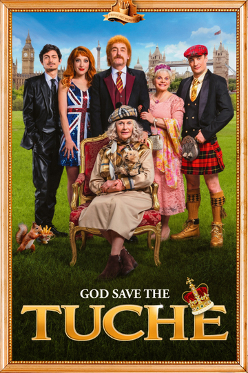 God Save The Tuches Poster