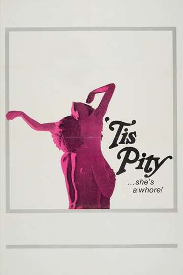'Tis Pity She's a Whore Poster