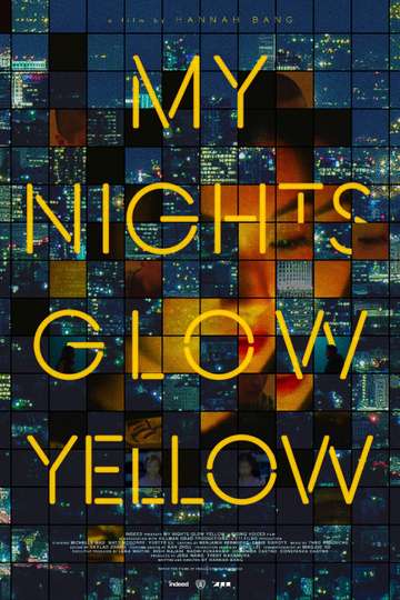 My Nights Glow Yellow Poster