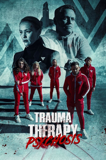 Trauma Therapy: Psychosis Poster