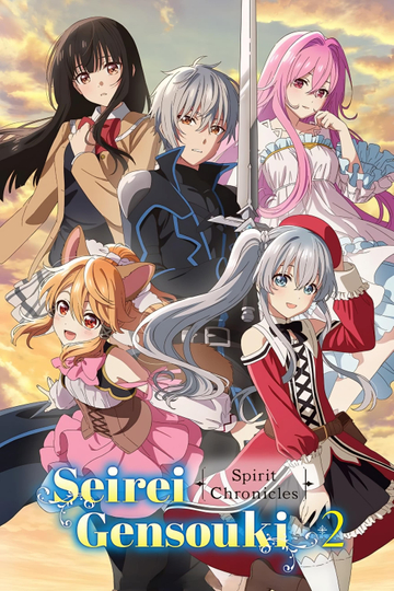 Seirei Gensouki: Spirit Chronicles Poster