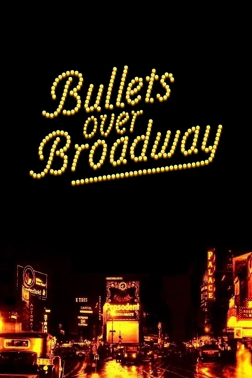 Bullets Over Broadway