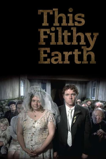 This Filthy Earth Poster