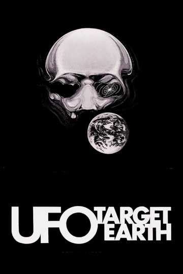 UFO: Target Earth Poster