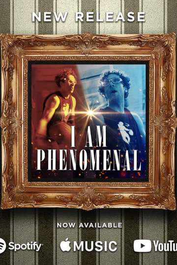 I Am Phenomenal Poster