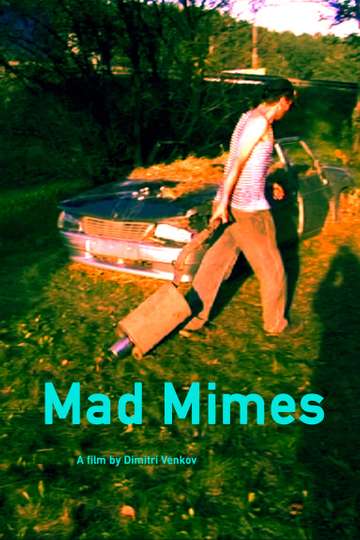 Mad Mimes Poster