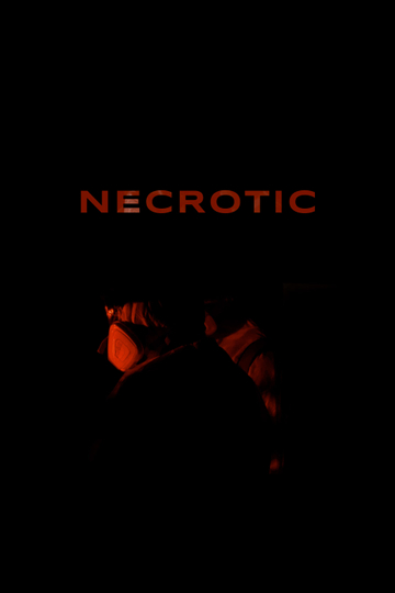 Necrotic Poster