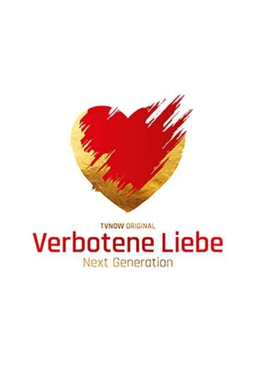 Verbotene Liebe - Next Generation Poster