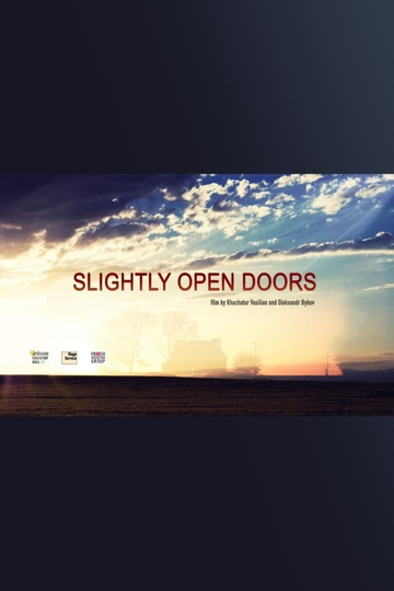 Slightly Open Doors Poster