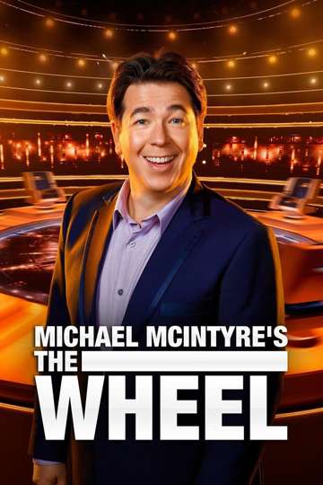 Michael McIntyre's The Wheel Poster