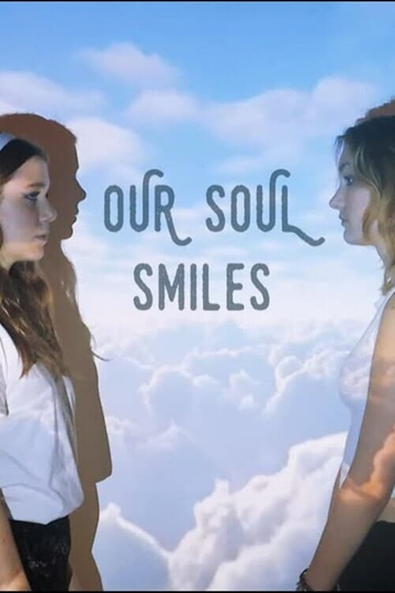 Our Soul Smiles Poster