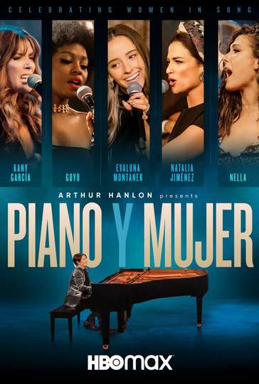 Arthur Hanlon Presents: Piano y Mujer Poster