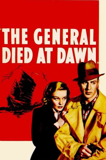 The General Died at Dawn Poster
