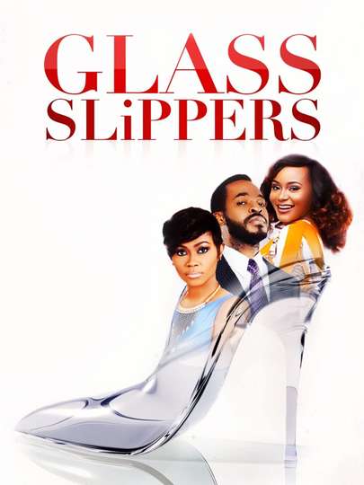Glass Slippers Poster
