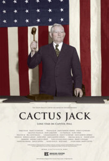 Cactus Jack: Lone Star on Capitol Hill