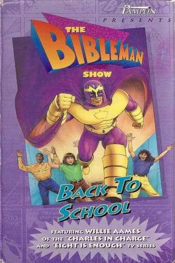 Bibleman: Back to School Poster