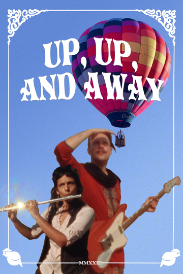 UP, UP, AND AWAY Poster