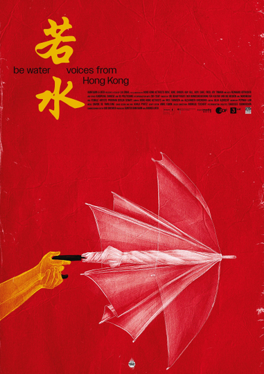 Be Water - Voices from Hong Kong Poster